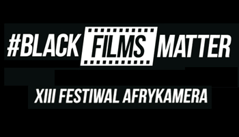 FESTIWAL AFRYKAMERA. FILM. MUZYKA. ŻYCIE
