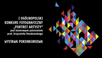 I OGÓLNOPOLSKI KONKURS FOTOGRAFICZNY „PORTRET ARTYSTY”